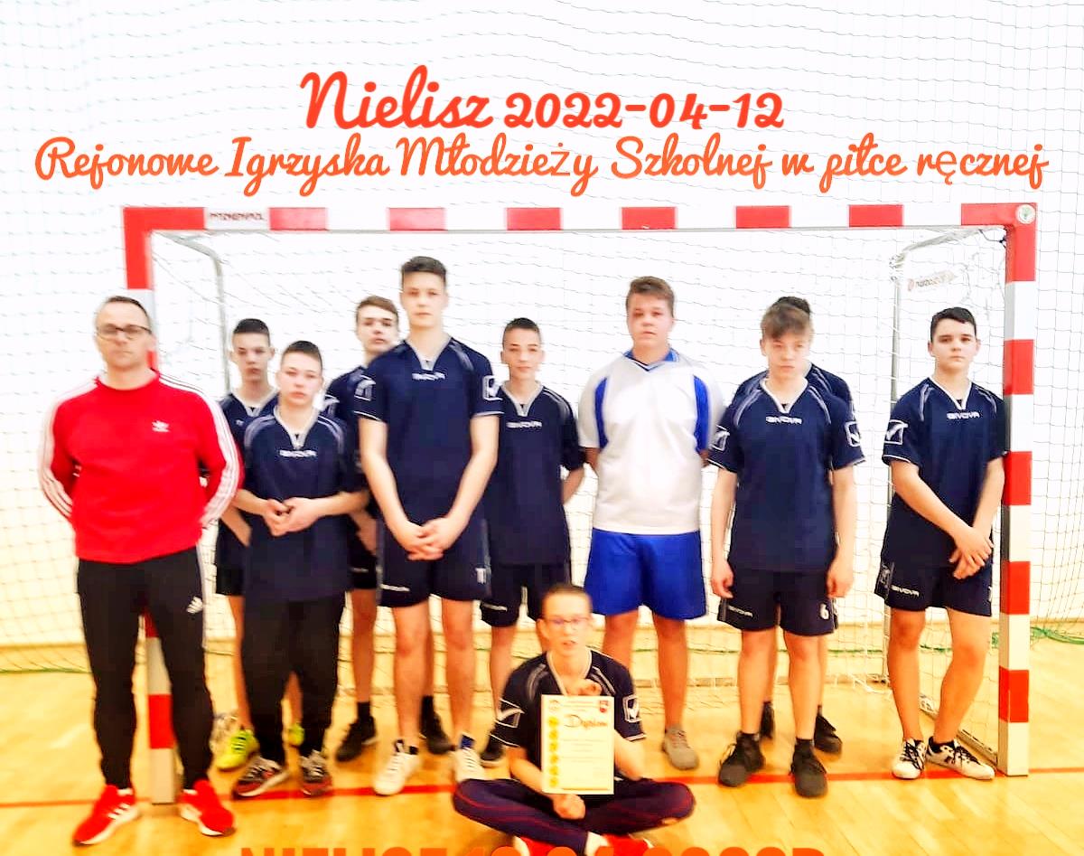 Rejonowe Igrzyska Młodzieży Szkolnej w Piłce Ręcznej Chłopców  Nielisz 2022-04-12